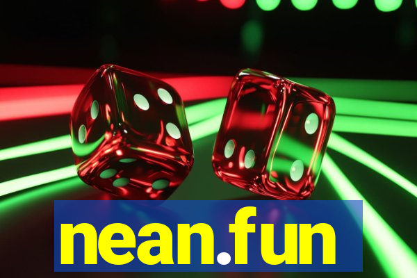 nean.fun