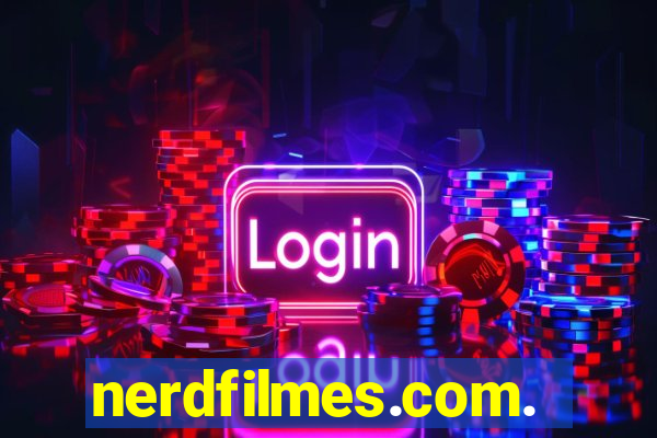 nerdfilmes.com.br