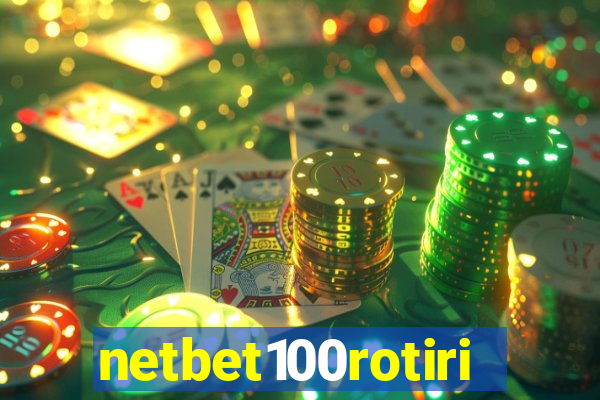 netbet100rotiri