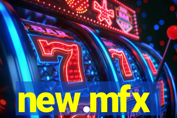 new.mfx