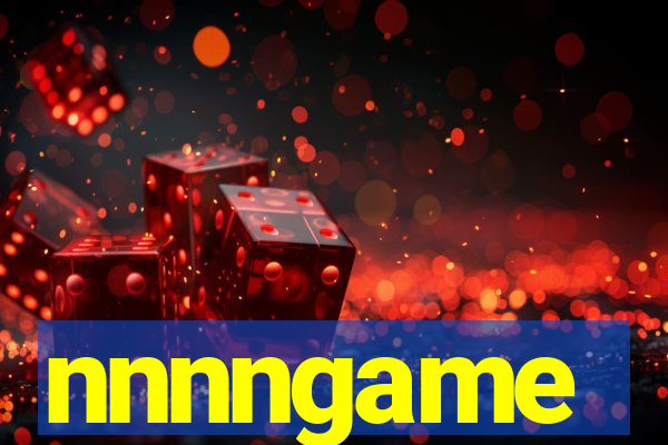 nnnngame