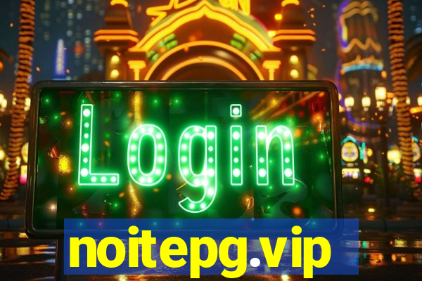 noitepg.vip