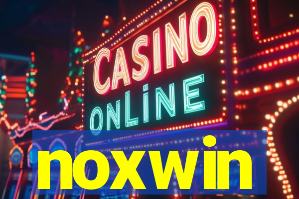 noxwin