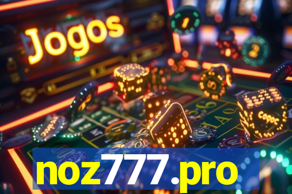noz777.pro