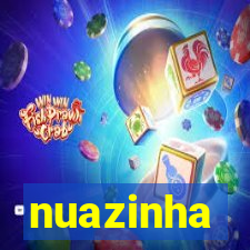 nuazinha