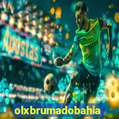 olxbrumadobahia