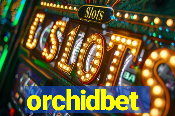 orchidbet
