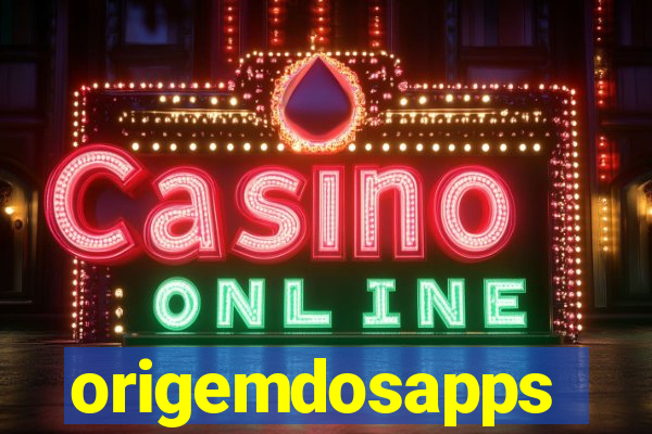 origemdosapps