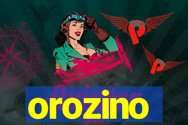 orozino