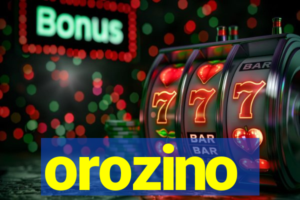 orozino