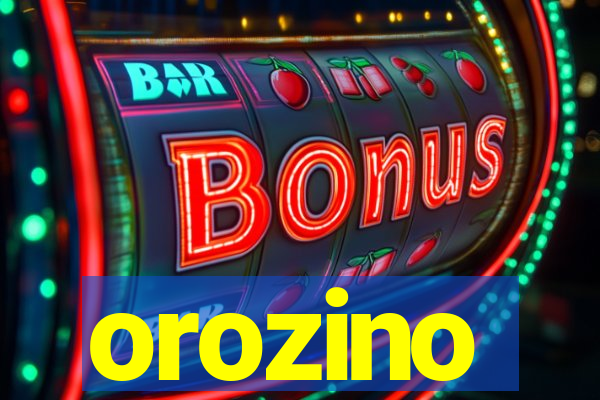 orozino