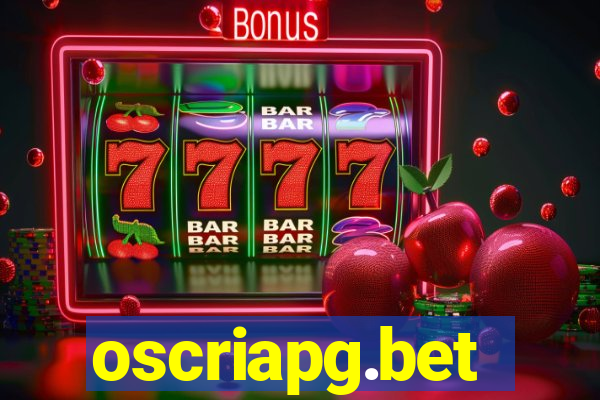 oscriapg.bet