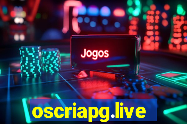 oscriapg.live