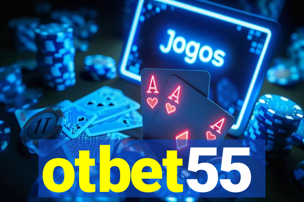 otbet55