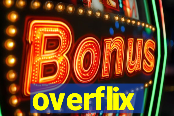 overflix
