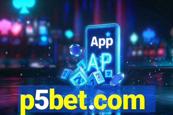 p5bet.com