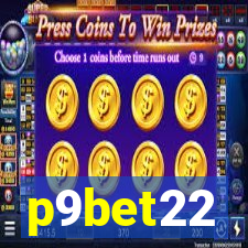 p9bet22
