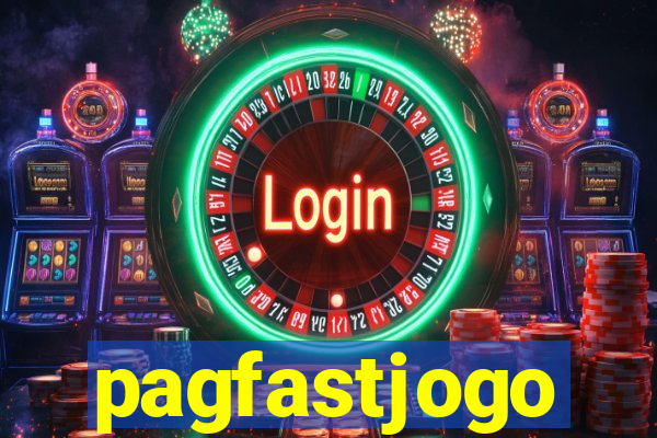 pagfastjogo