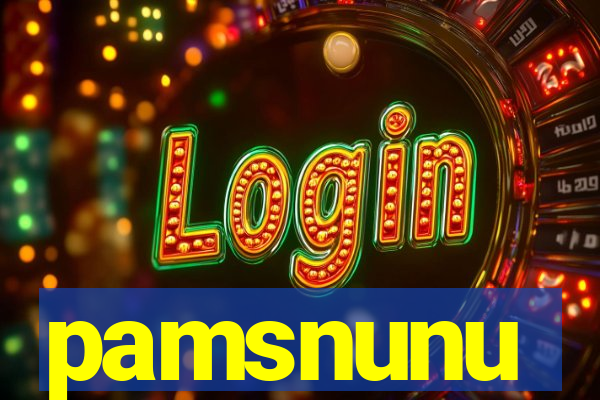 pamsnunu