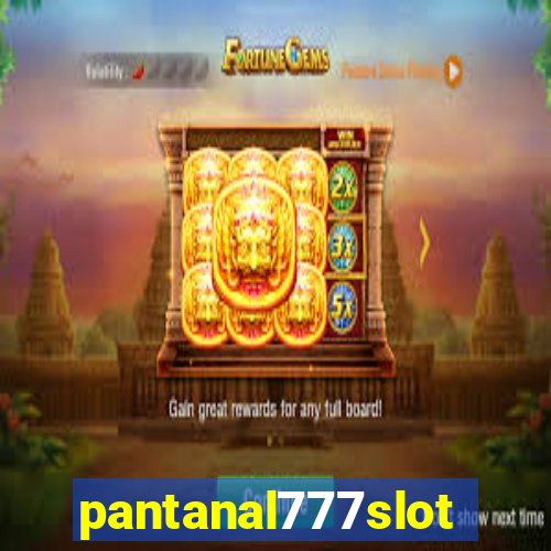 pantanal777slots.com