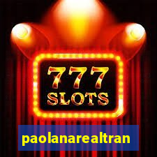 paolanarealtrans