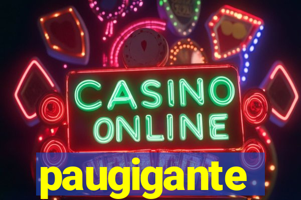 paugigante