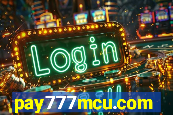 pay777mcu.com