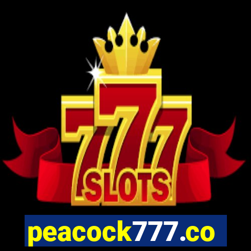 peacock777.co