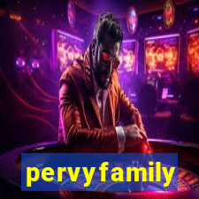 pervyfamily