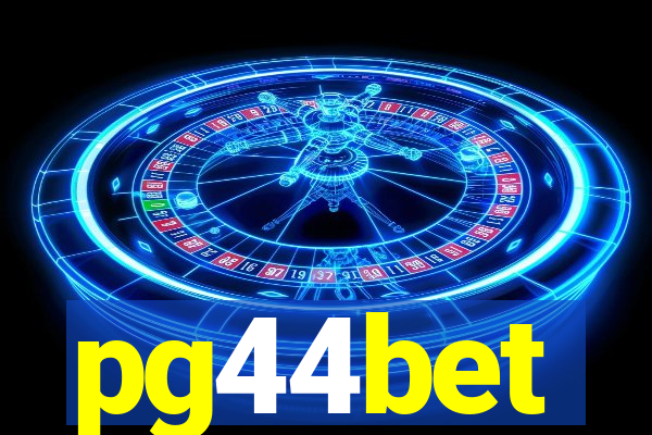 pg44bet