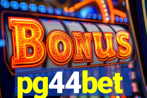 pg44bet