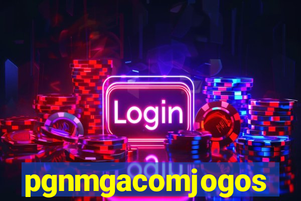 pgnmgacomjogos