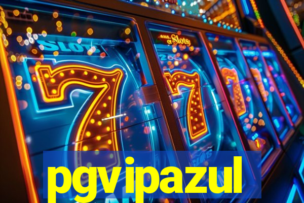 pgvipazul