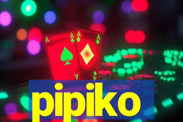 pipiko