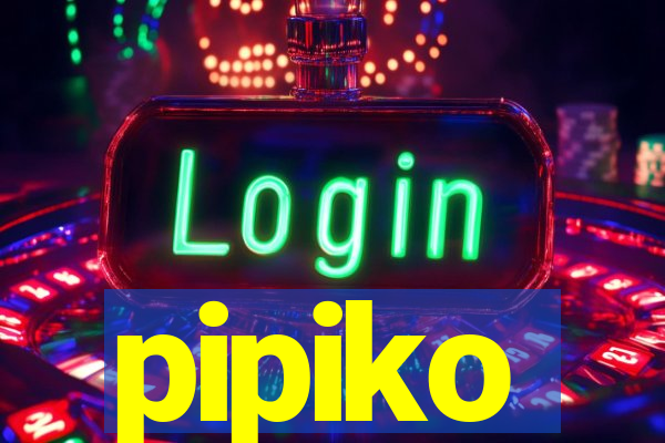 pipiko