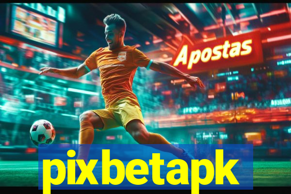 pixbetapk