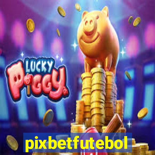 pixbetfutebol