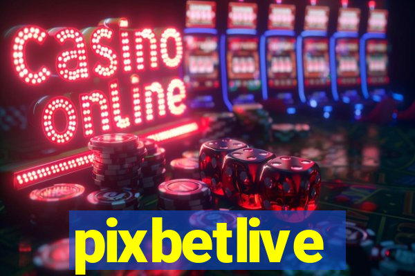 pixbetlive