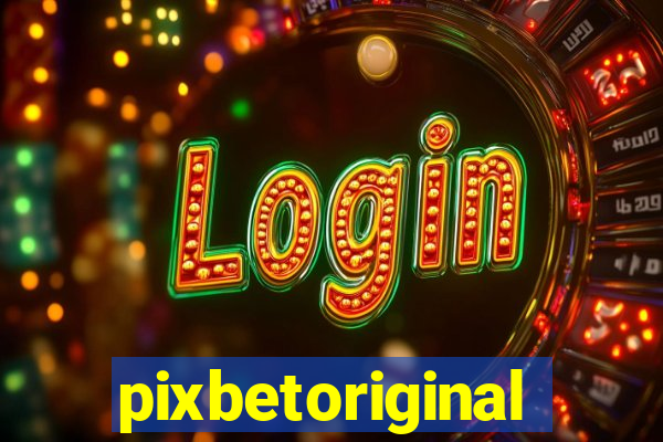 pixbetoriginal