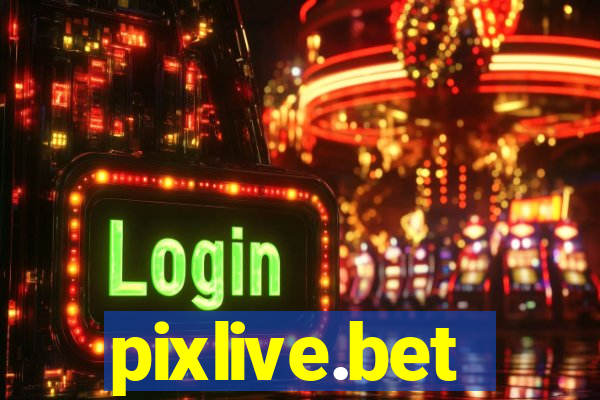 pixlive.bet