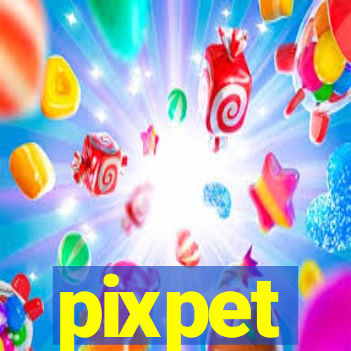 pixpet