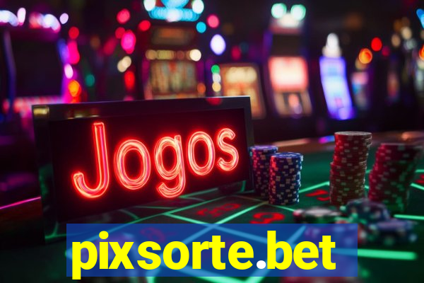 pixsorte.bet