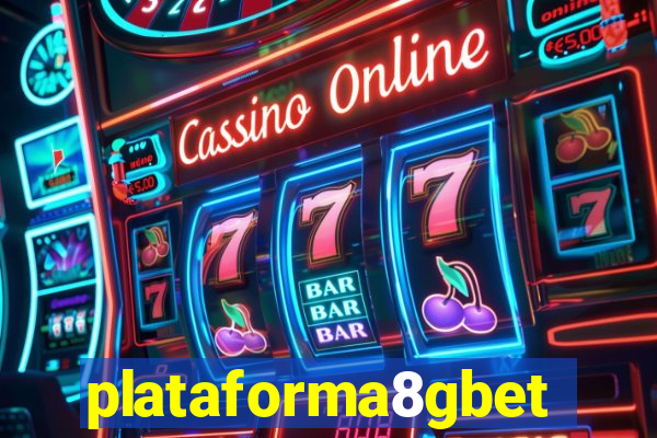 plataforma8gbet
