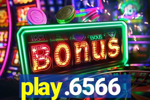 play.6566