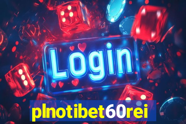 plnotibet60rei