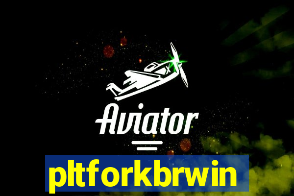 pltforkbrwin