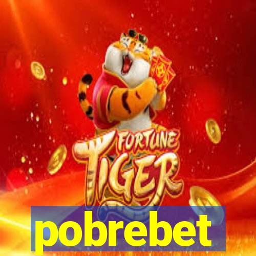 pobrebet
