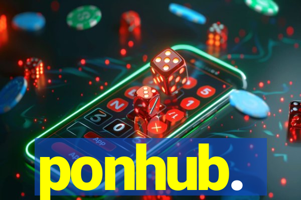 ponhub.