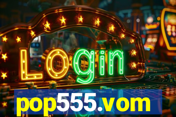 pop555.vom
