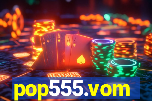 pop555.vom
